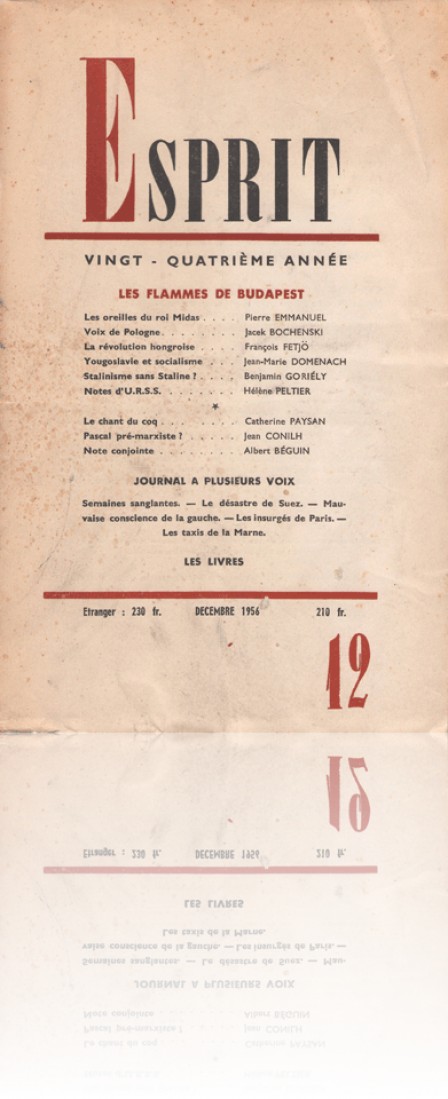 A francia értelmiség egyik jeles folyóiratának 1956 decemberi számában a <em>Magyar forradalom</em>ról ír